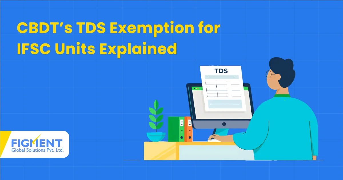 cbdt tds exemption for ifsc