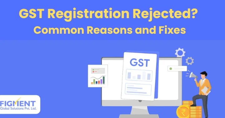 gst registration rejected